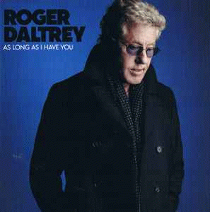 Roger Daltrey : As Long as I Have You